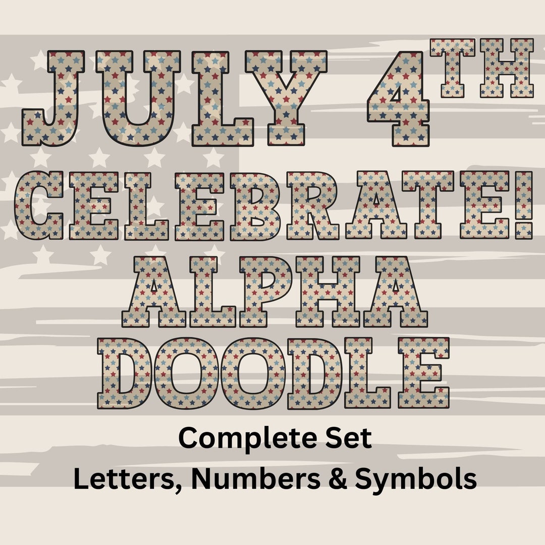 July 4th Vintage Small Stars Alpha Doodle Patriotic Red & Blue Letters ...