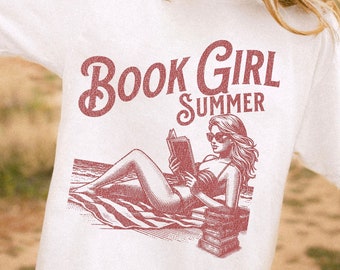 Book Girl Summer Shirt, Bookish T-Shirt, Funny Booktok Tee, Book Lover, Bookstagram, Book Merch, Gift for Reader, Bookish Beach Shirt