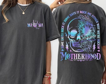 Motherhood Shirt, Motherhood Rock Shirt, Some Days I Rock It, Retro Mama T-Shirt, Comfort Colors Mom Tee, Trendy Mom Shirt, Gift for Mom