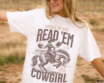 Bookish Cowgirl Shirt Cowboy Romance Reader Club Western Book Lover Shirt Country Bookish Tee Bookish Gift For Her Country Girl Reader Art