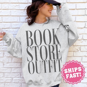 Book Sweatshirt, Bookish Gift, Book Lover Sweatshirt, Librarian Sweater, Teacher Sweatshirt, Book Lover Gift, Gift for Reader, Bookworm Gift
