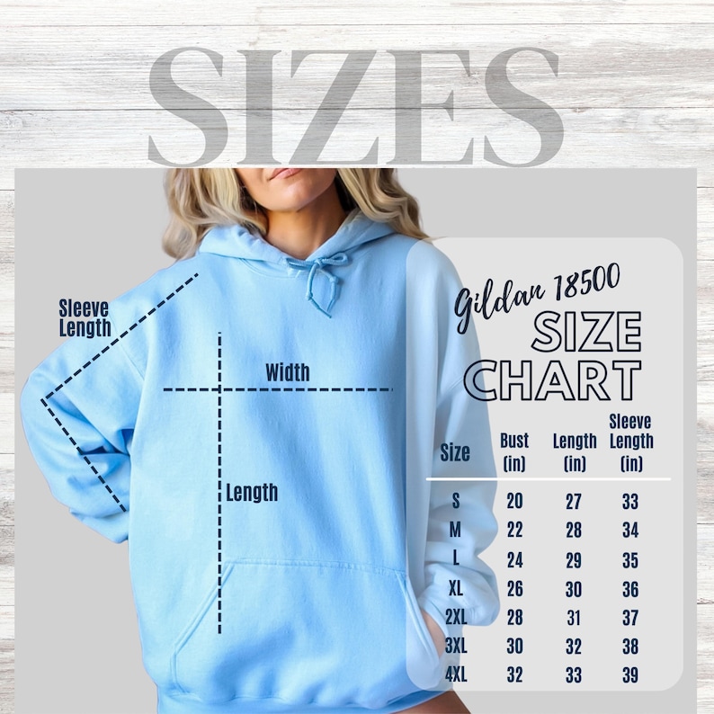 Peut inclure: Un sweat &agrave; capuche bleu clair avec un tableau des tailles. Le tableau, intitul&eacute; "Gildan 18500 SIZE CHART", r&eacute;pertorie les mesures de la poitrine, de la longueur et des manches en pouces pour les tailles S &agrave; 4XL. Le mot "SIZES" est en haut.