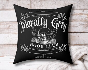 Morally Grey Book Club Pillow, Gift for Book Lovers, Gift for Readers Bookish Booktok, Smut Pillow and Cover, Dark Romance Enemies to Lovers