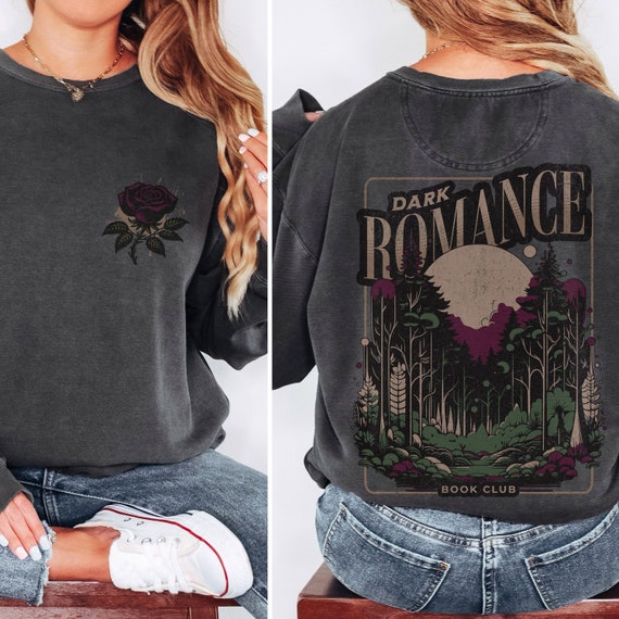 Dark Romance Shirt, Bookish Sweatshirt, Dark Romance Book Club, Book Club Shirt, Gift for Reader, Enemies to Lovers Trope, Comfort Colors®