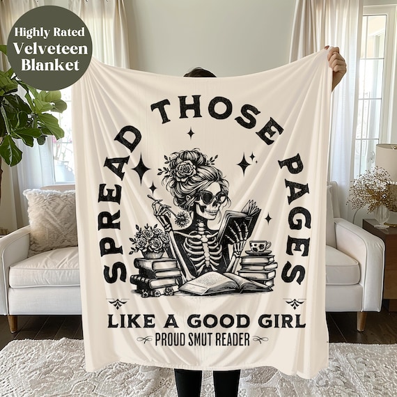 Bookish Gift, Bookish Blanket, Smut Blanket, Gift for Smut Lover, Reading Lover Gift, Reading Blanket, Spread Those Pages, Booktok Blanket