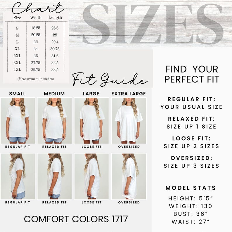 May include: A white t-shirt size chart with measurements in inches. The chart includes sizes S to 4XL, with width and length dimensions. A fit guide shows regular, relaxed, loose, and oversized fits. Model stats: 5'5" height, 130 lbs weight, 36" bust, 27" waist.