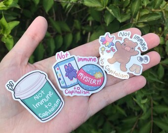 Not Immune to Capitalism Sticker