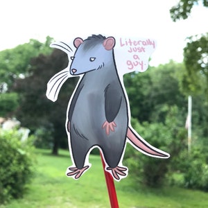 Opossum &quot;Literal Just a Guy&quot; Aufkleber