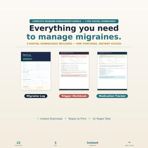 May include: A digital bundle for migraine management, including a migraine log, trigger workbook, and medication tracker. The image features three downloadable PDFs with the text "Everything you need to manage migraines."