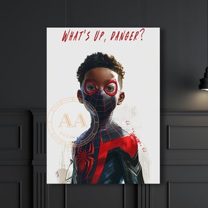 Black Spider Man Whats Up Danger | INSTANT DOWNLOAD | Digital Print| Black Superhero | Black Art | Wall Art | Gift for Kids | Kids Room