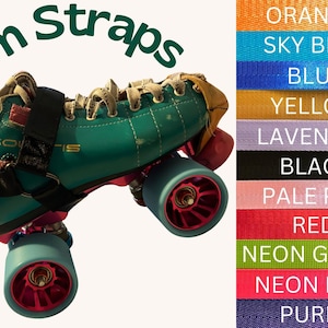 Roller Derby Jam Straps/Skate straps - Color choices shown or Customize
