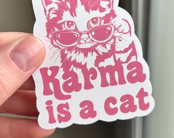 Karma is a Cat Pink Waterproof Sticker - midnights cat sticker | karma sticker | swift lyric sticker | eras lyric karma is a cat sticker