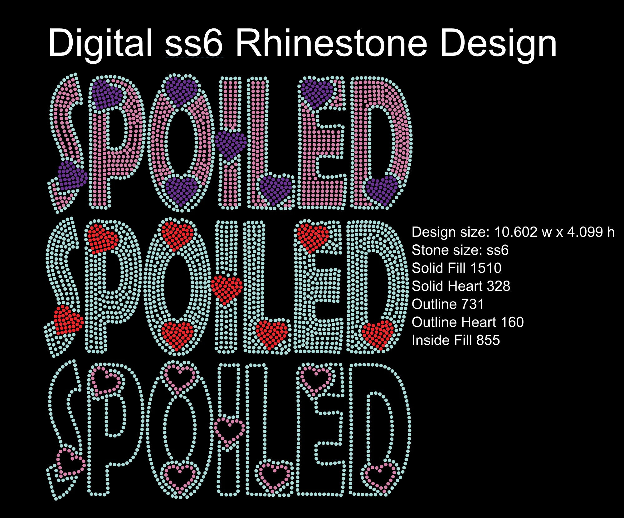 SPOILED Digital Rhinestone Template - Ss6 Hotfix Rhinestones - Svg File ...