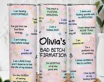 Personalized Bad Girl Affirmations Tumbler, Funny Swear Positive Vibes Group Cup, Self-Love Gift, Coworker Gift for Her, Friends Coffee Cup