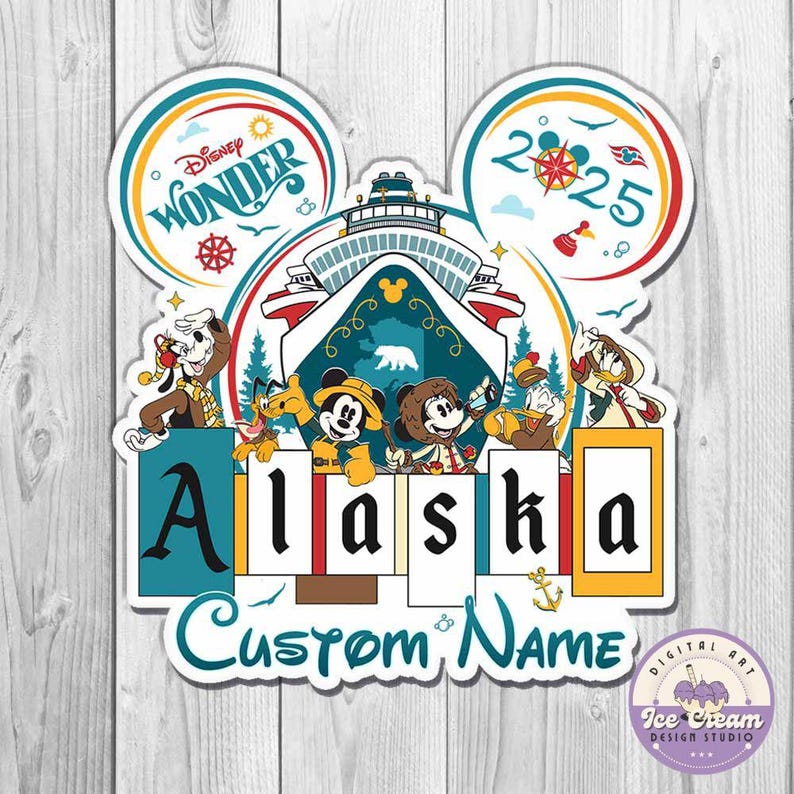 May include: A white and blue Disney Wonder cruise ship with Mickey Mouse and friends in front of a blue and yellow sign that says "Alaska" and "Custom Name".
