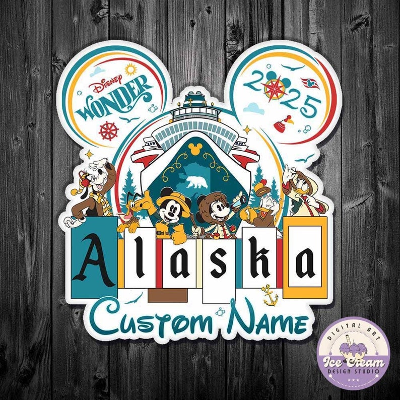 May include: A colorful Disney Wonder cruise ship themed sticker with Mickey Mouse and friends. The sticker features the text "Disney Wonder", "2025", "Alaska", and "Custom Name".