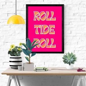 ROLL TIDE ROLL print