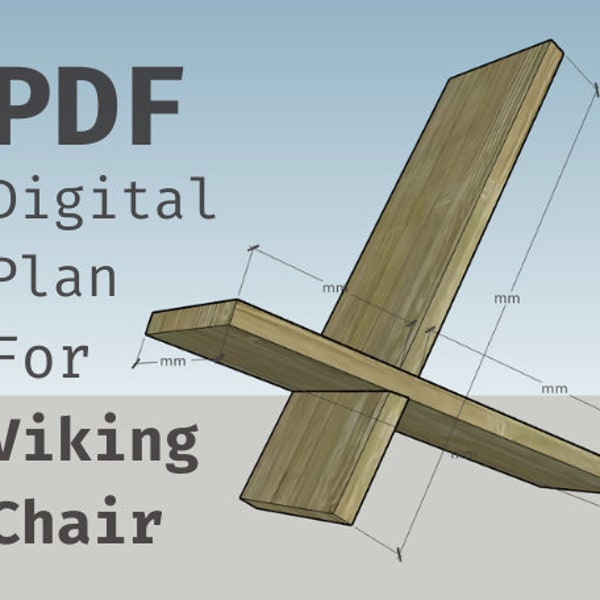 Viking Chair Plan/Blueprint - Model With Two Notches, Modern Minimalistic Design, PDF Format, 3D Sketches, Phone Viewing Format