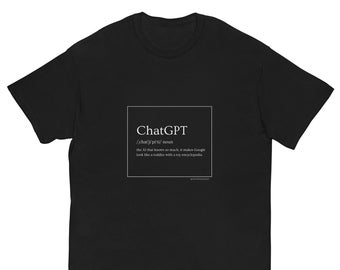 ChatGPT definition (sarcasm) - Men&#39;s classic tee