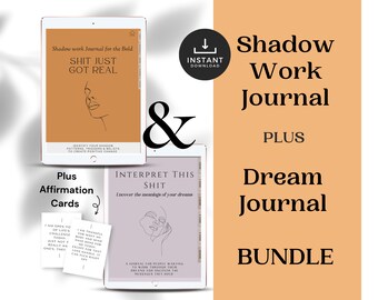 May include: A digital product bundle featuring a shadow work journal, a dream journal, and affirmation cards. The journal covers are illustrated with a line drawing of a face. The text on the covers reads "Shadow work Journal for the Bold, SHIT JUST GOT REAL" and "INTERPRET THIS SHIT, Uncover the meanings of your dreams".