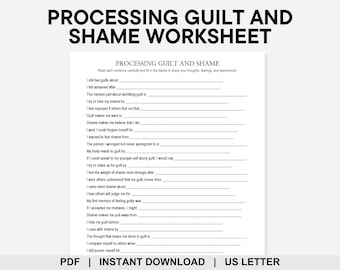 Processing Guilt and Shame Worksheet, Inner Critic, Emotional Healing, Forgiveness, Self Blame, Self Acceptance, Self Compassion, Self Worth