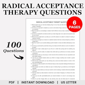 May include: A white document titled "RADICAL ACCEPTANCE THERAPY QUESTIONS" with 100 questions listed. A red circle indicates "6 PAGES". The document is available as a PDF and for instant download, US Letter size.