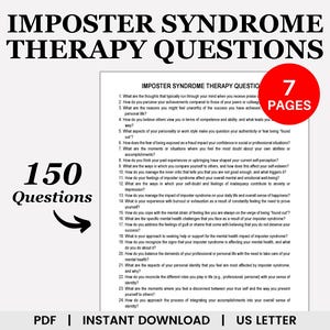 May include: A printable PDF document with the title "Imposter Syndrome Therapy Questions" and a subtitle "150 Questions". The document is 7 pages long and includes a list of questions to help people understand and manage imposter syndrome.