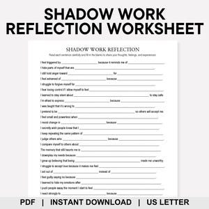 May include: A printable worksheet titled "SHADOW WORK REFLECTION WORKSHEET" with fill-in-the-blank prompts for self-reflection. The document is in US Letter size and available for instant download.
