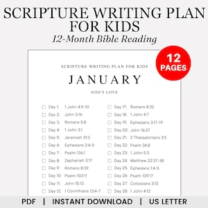 May include: A printable 12-page Scripture Writing Plan for Kids, featuring a January calendar with daily Bible verses focused on God's love. The plan includes verses from the New Testament, including John, Romans, Ephesians, and Psalms.