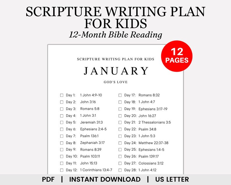 May include: A printable 12-page Scripture Writing Plan for Kids, featuring a January calendar with daily Bible verses focused on God's love. The plan includes verses from the New Testament, including John, Romans, Ephesians, and Psalms.