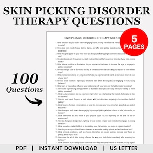 May include: A black and white printable PDF document with the title "Skin Picking Disorder Therapy Questions" and the text "100 Questions" in a large white circle. The document contains 21 questions related to skin picking disorder.