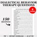Dialectical Behavior Therapy Questions, DBT Therapy Questions, DBT ...