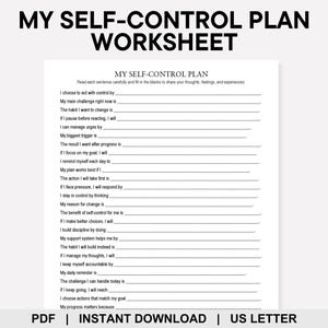 May include: A white worksheet titled "MY SELF-CONTROL PLAN WORKSHEET" with fill-in-the-blank prompts. The document includes sections for personal reflection and goal setting. Text at the bottom reads "PDF | INSTANT DOWNLOAD | US LETTER".