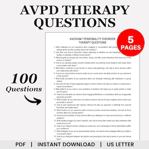 May include: A digital download titled "AVPD Therapy Questions" with 100 questions on 5 pages. The document is available in PDF format and US Letter size. The text includes questions about social interactions and avoidance.