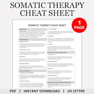 Somatic Therapy Cheat Sheet, Somatic Experiencing, Somatic Psychotherapy, Somatic Tools, Somatics, Trauma, PTSD, Anxiety, Reference Guide