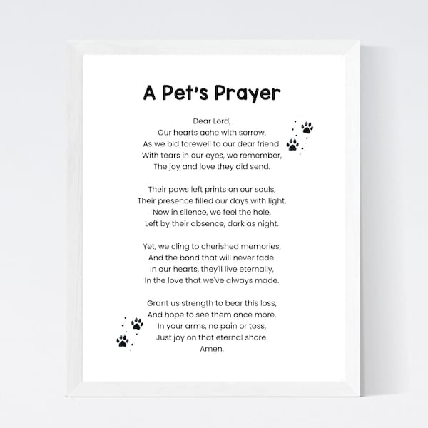 A Pet's Prayer Wall Art, Pet Loss Gift, Pet Memorial Gift, Pet Sympathy Gifts, Loss of Pet Gift, Gift for Pet Lovers, Pet Prayer, Pet Prints