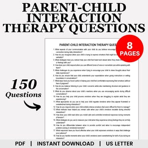 Puede incluir: Un documento PDF imprimible con 150 preguntas para la terapia de interacción padre-hijo. El documento tiene 8 páginas e incluye el texto "PARENT-CHILD INTERACTION THERAPY QUESTIONS" y "150 Questions".