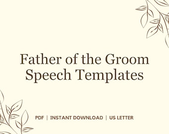 Father of the Groom Speech Templates, Father of Groom Speech, Dad Wedding Speech, Wedding Speech Templates, Speech for Bride and Groom