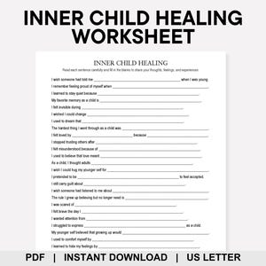 Puede incluir: Una hoja de trabajo blanca titulada "INNER CHILD HEALING WORKSHEET" con indicaciones para completar. El texto incluye frases como "Me gustaría que alguien me hubiera dicho" y "Mi recuerdo favorito de la infancia es". La parte inferior de la página dice "PDF | DESCARGA INSTANTÁNEA | US LETTER."
