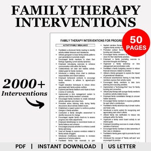 May include: A black and white image with the text "FAMILY THERAPY INTERVENTIONS" in a large font. The text "2000+ Interventions" is in a smaller font and is surrounded by an arrow. The text "50 PAGES" is in a red circle. The image also includes a list of family therapy interventions for progressive activity family imbalance.