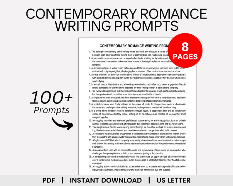 May include: A digital download of 100+ contemporary romance writing prompts. The cover features a white background with a blue and white arrow pointing to the right. The text "100+ Prompts" is in a large, bold font. The text "CONTEMPORARY ROMANCE WRITING PROMPTS" is in a larger, bold font. The text "8 PAGES" is in a red circle.