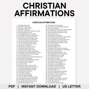 May include: A white paper with the words "CHRISTIAN AFFIRMATIONS" in bold black letters. Below, a list of 91 affirmations in black text, such as "I am deeply loved by God" and "God's presence brings me peace."