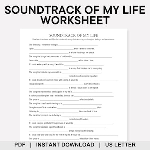 May include: A printable worksheet titled "Soundtrack of My Life Worksheet" with fill-in-the-blank prompts about songs and memories. The document is in US Letter size and available for instant download.