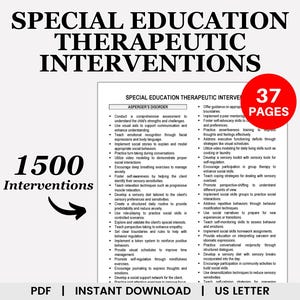 May include: A printable PDF document with 37 pages of special education therapeutic interventions for children with Asperger's Disorder. The document includes 1500 interventions to help children with social skills, sensory processing, and communication.