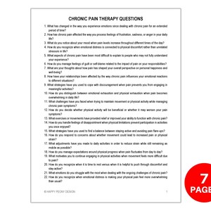 May include: A black and white document with the title "Chronic Pain Therapy Questions" and a list of 22 questions related to managing chronic pain. The document also includes the text "7 Pages" in a red circle.