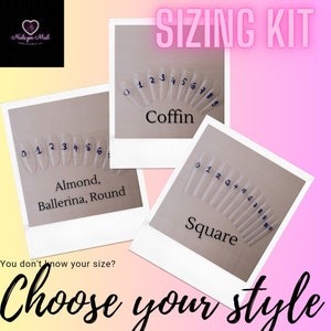 Sizing Kit Press on Nails | Choose your Style | Artificial Nail Sizes | Almond Nails | Coffin Nails | Square Nails | Best gift for Her Nails