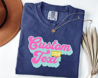 Custom Text Collegiate Tee | T-Shirt, Personalised Retro Print T-Shirt, Custom Text T Shirt, Personalized Wording Tee Birthday Gift Tee Tops