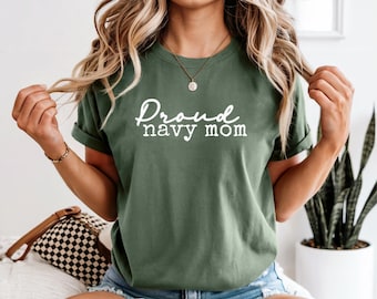Proud navy mom T-shirt | military parent tee, simple text design, Comfort Colors® Navy, Military tshirt, Veteran Tee, Unisex Gift