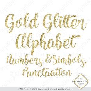 Gold Glitter Letters and Numbers, Gold Glitter Alphabet, Gold Glitter  Digital Alphabet, Gold Glitter Clipart, Printable Lettering, PNG 