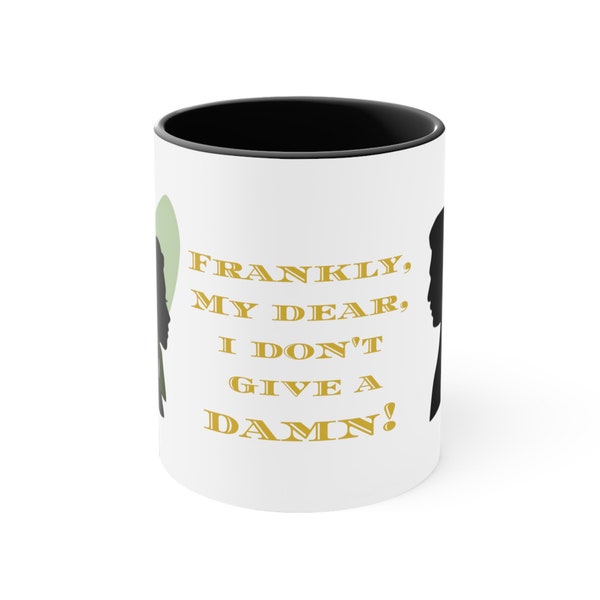 Gone with the Wind, Scarlett & Rhett, Frankly, my dear, I don't give a damn Accent Coffee Mug, 11oz